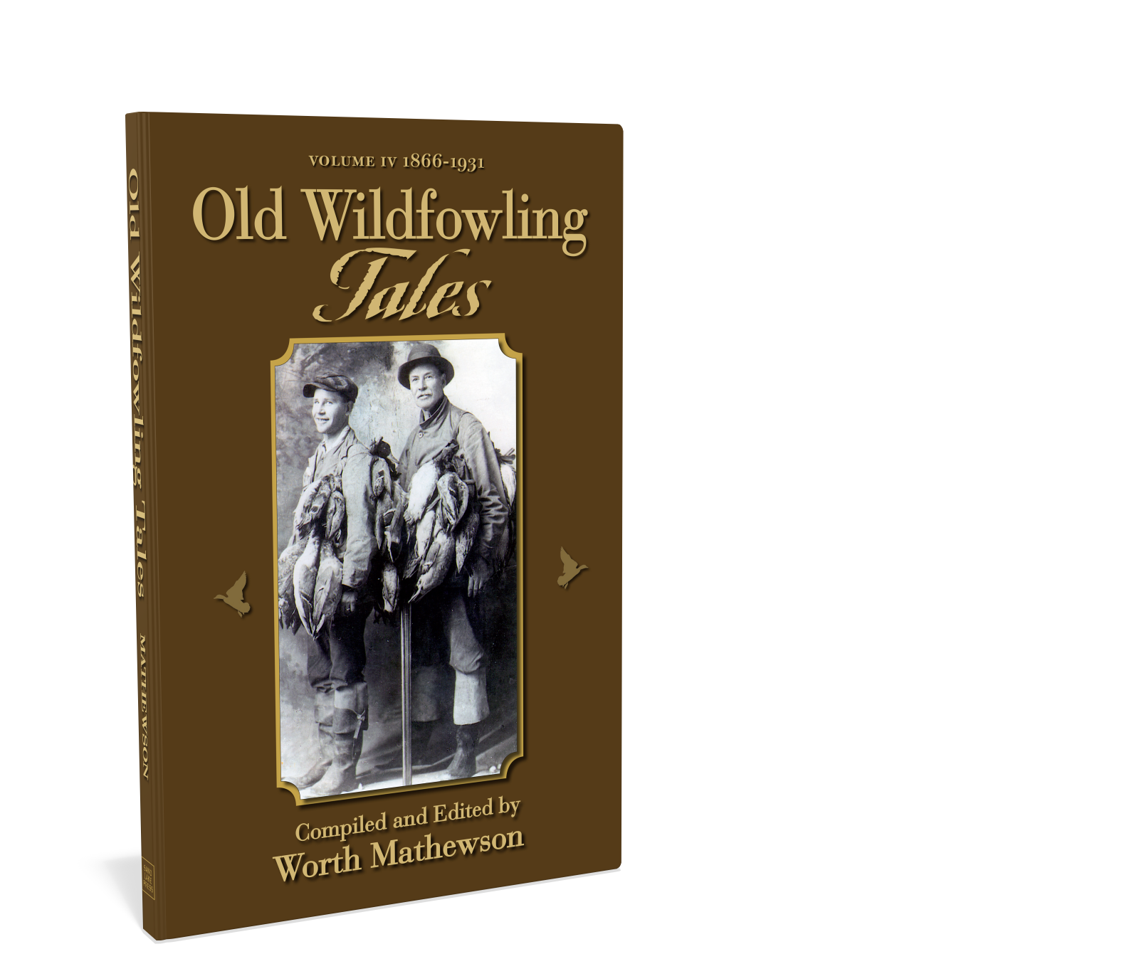 Old Wildfowling Tales IV: Worth Mathewson Starbooks